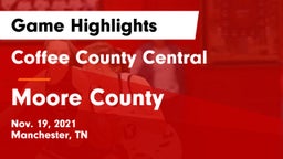 Coffee County Central  vs Moore County  Game Highlights - Nov. 19, 2021