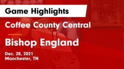 Coffee County Central  vs Bishop England Game Highlights - Dec. 28, 2021