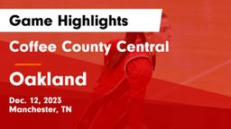 Coffee County Central  vs Oakland  Game Highlights - Dec. 12, 2023