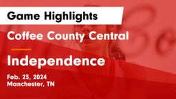 Coffee County Central  vs Independence  Game Highlights - Feb. 23, 2024