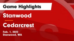 Stanwood  vs Cedarcrest  Game Highlights - Feb. 1, 2022