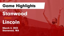 Stanwood  vs Lincoln  Game Highlights - March 4, 2023