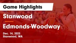 Stanwood  vs Edmonds-Woodway  Game Highlights - Dec. 14, 2023