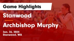 Stanwood  vs Archbishop Murphy  Game Highlights - Jan. 26, 2024
