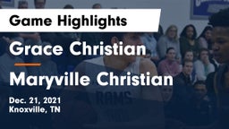 Grace Christian  vs Maryville Christian Game Highlights - Dec. 21, 2021