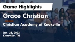 Grace Christian  vs Christian Academy of Knoxville Game Highlights - Jan. 28, 2022