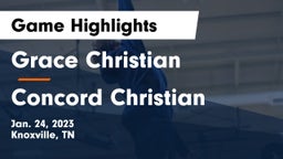 Grace Christian  vs Concord Christian  Game Highlights - Jan. 24, 2023