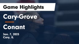 Cary-Grove  vs Conant  Game Highlights - Jan. 7, 2023