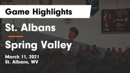 St. Albans  vs Spring Valley  Game Highlights - March 11, 2021