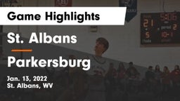 St. Albans  vs Parkersburg  Game Highlights - Jan. 13, 2022