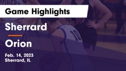 Sherrard  vs Orion  Game Highlights - Feb. 14, 2023