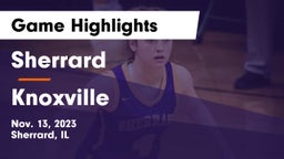 Sherrard  vs Knoxville  Game Highlights - Nov. 13, 2023