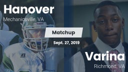 Matchup: Hanover  vs. Varina  2019