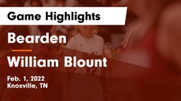Bearden  vs William Blount  Game Highlights - Feb. 1, 2022