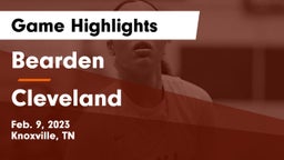 Bearden  vs Cleveland  Game Highlights - Feb. 9, 2023
