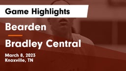Bearden  vs Bradley Central  Game Highlights - March 8, 2023