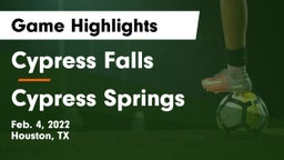 Cypress Falls  vs Cypress Springs  Game Highlights - Feb. 4, 2022