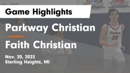 Parkway Christian  vs Faith Christian Game Highlights - Nov. 20, 2023