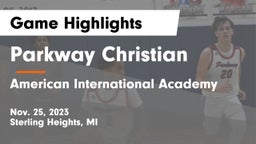 Parkway Christian  vs American International Academy Game Highlights - Nov. 25, 2023