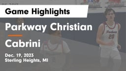 Parkway Christian  vs Cabrini  Game Highlights - Dec. 19, 2023