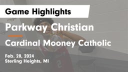Parkway Christian  vs Cardinal Mooney Catholic  Game Highlights - Feb. 28, 2024