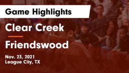 Clear Creek  vs Friendswood  Game Highlights - Nov. 23, 2021