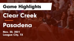 Clear Creek  vs Pasadena  Game Highlights - Nov. 30, 2021