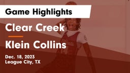 Clear Creek  vs Klein Collins  Game Highlights - Dec. 18, 2023