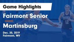 Fairmont Senior vs Martinsburg  Game Highlights - Dec. 20, 2019