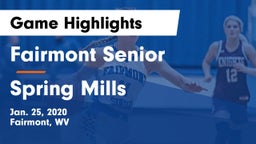 Fairmont Senior vs Spring Mills  Game Highlights - Jan. 25, 2020