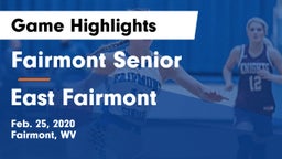 Fairmont Senior vs East Fairmont  Game Highlights - Feb. 25, 2020