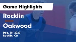 Rocklin  vs Oakwood  Game Highlights - Dec. 28, 2022