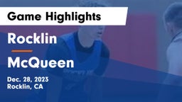 Rocklin  vs McQueen  Game Highlights - Dec. 28, 2023