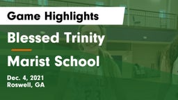 Blessed Trinity  vs Marist School Game Highlights - Dec. 4, 2021