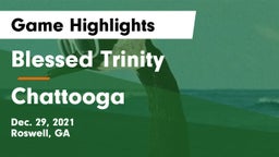 Blessed Trinity  vs Chattooga  Game Highlights - Dec. 29, 2021