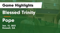 Blessed Trinity  vs Pope  Game Highlights - Jan. 13, 2023