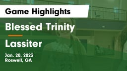 Blessed Trinity  vs Lassiter  Game Highlights - Jan. 20, 2023