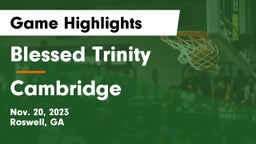 Blessed Trinity  vs Cambridge  Game Highlights - Nov. 20, 2023