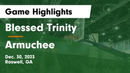 Blessed Trinity  vs Armuchee  Game Highlights - Dec. 30, 2023