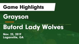 Grayson  vs Buford Lady Wolves Game Highlights - Nov. 23, 2019