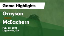Grayson  vs McEachern  Game Highlights - Feb. 28, 2021