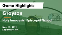 Grayson  vs Holy Innocents' Episcopal School Game Highlights - Nov. 13, 2021