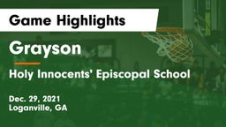 Grayson  vs Holy Innocents' Episcopal School Game Highlights - Dec. 29, 2021