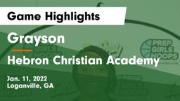 Grayson  vs Hebron Christian Academy  Game Highlights - Jan. 11, 2022