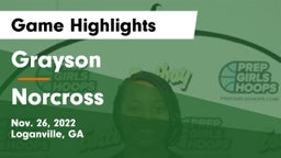 Grayson  vs Norcross  Game Highlights - Nov. 26, 2022