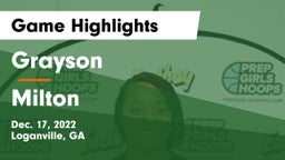 Grayson  vs Milton  Game Highlights - Dec. 17, 2022