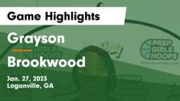 Grayson  vs Brookwood  Game Highlights - Jan. 27, 2023