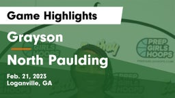 Grayson  vs North Paulding  Game Highlights - Feb. 21, 2023
