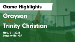 Grayson  vs Trinity Christian  Game Highlights - Nov. 21, 2023