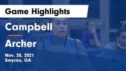 Campbell  vs Archer  Game Highlights - Nov. 20, 2021